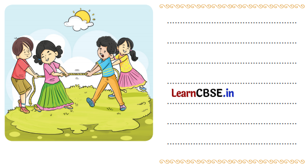 NCERT Class 3 Hindi Veena Chapter 10 Question Answer रस्साकशी 3