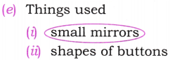 NCERT Class 6 English Poorvi Chapter 15 Question Answer Ila Sachani Embroidering Dreams With Her Feet Page 158 Q1.4